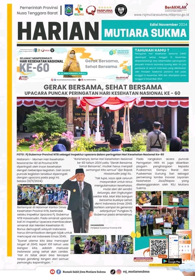 GERAK BERSAMA, SEHAT BERSAMA : UPACARA PUNCAK PERINGATAN HARI KESEHATAN NASIONAL KE - 60